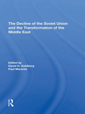 cover image of The Decline of the Soviet Union and the Transformation of the Middle East